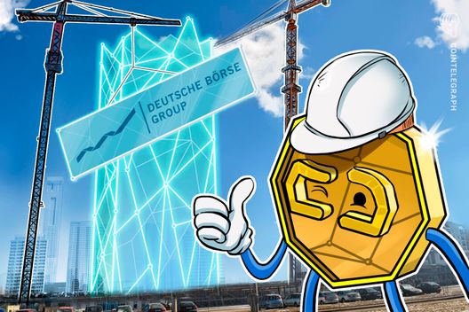 Deutsche Börse Establishes Centrally-Steered Unit Dedicated To Blockchain, Crypto Assets