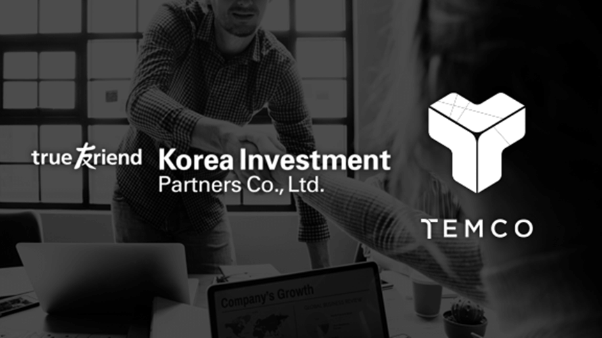 TEMCO Secures Investment From Korean Investment Partners VC