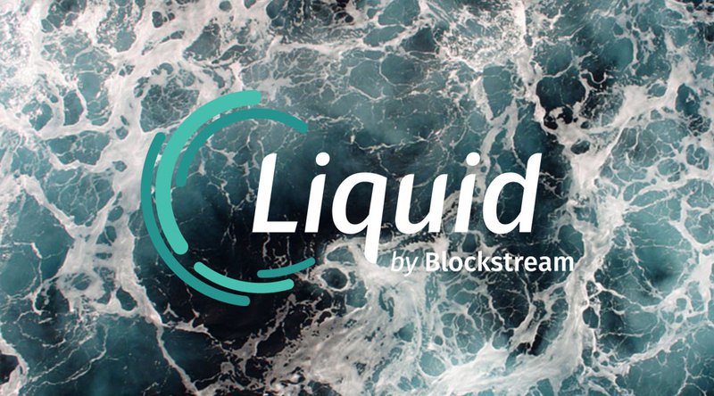 Blockstream’s Liquid Network For “High Value” Bitcoin Payments Is Live