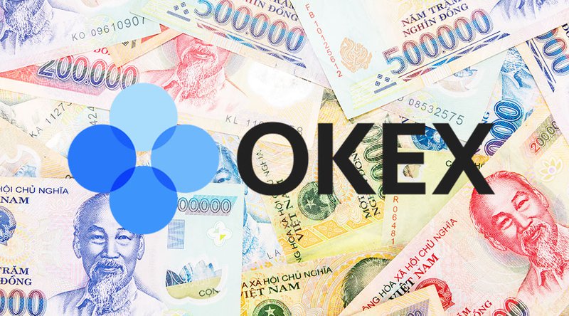 OKEx Adds Support For The Vietnamese Dong On Its Fiat-to-Crypto Platform