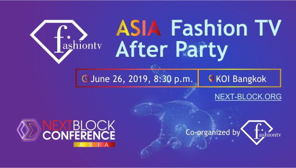 NEXT BLOCK ASIA & Fabulous Asia Fashion TV After Party