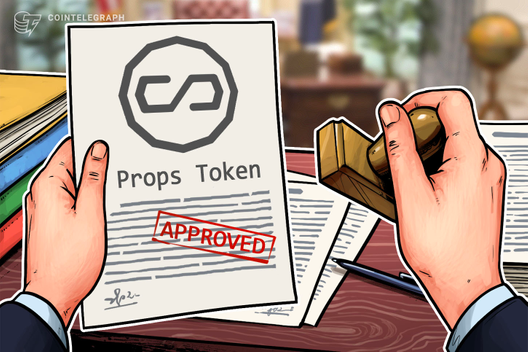 Props Announces First SEC-Approved Consumer-Facing Blockchain Token