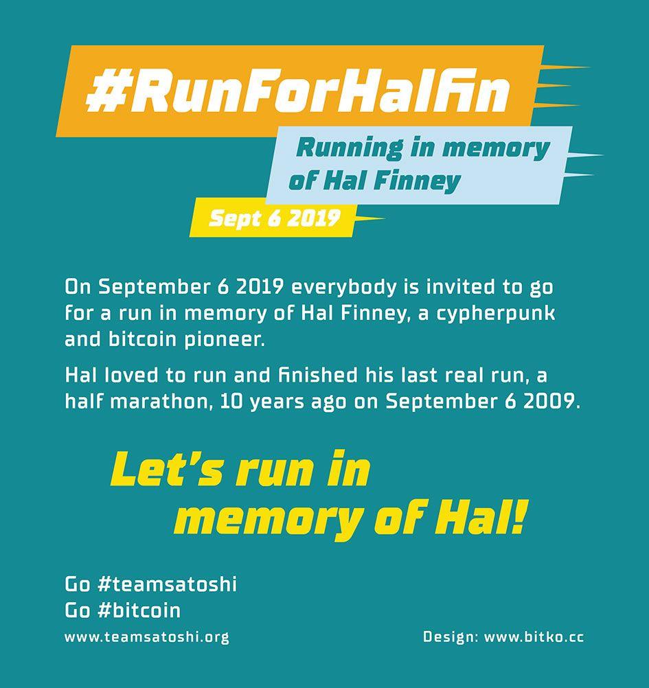 Celebrating A Pioneer, Bitcoiners Will #RunForHalFin