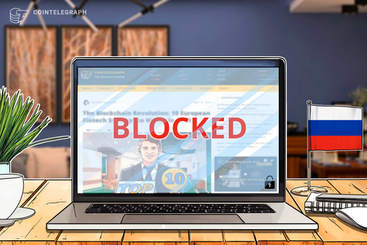 Cointelegraph Blocked In Russia