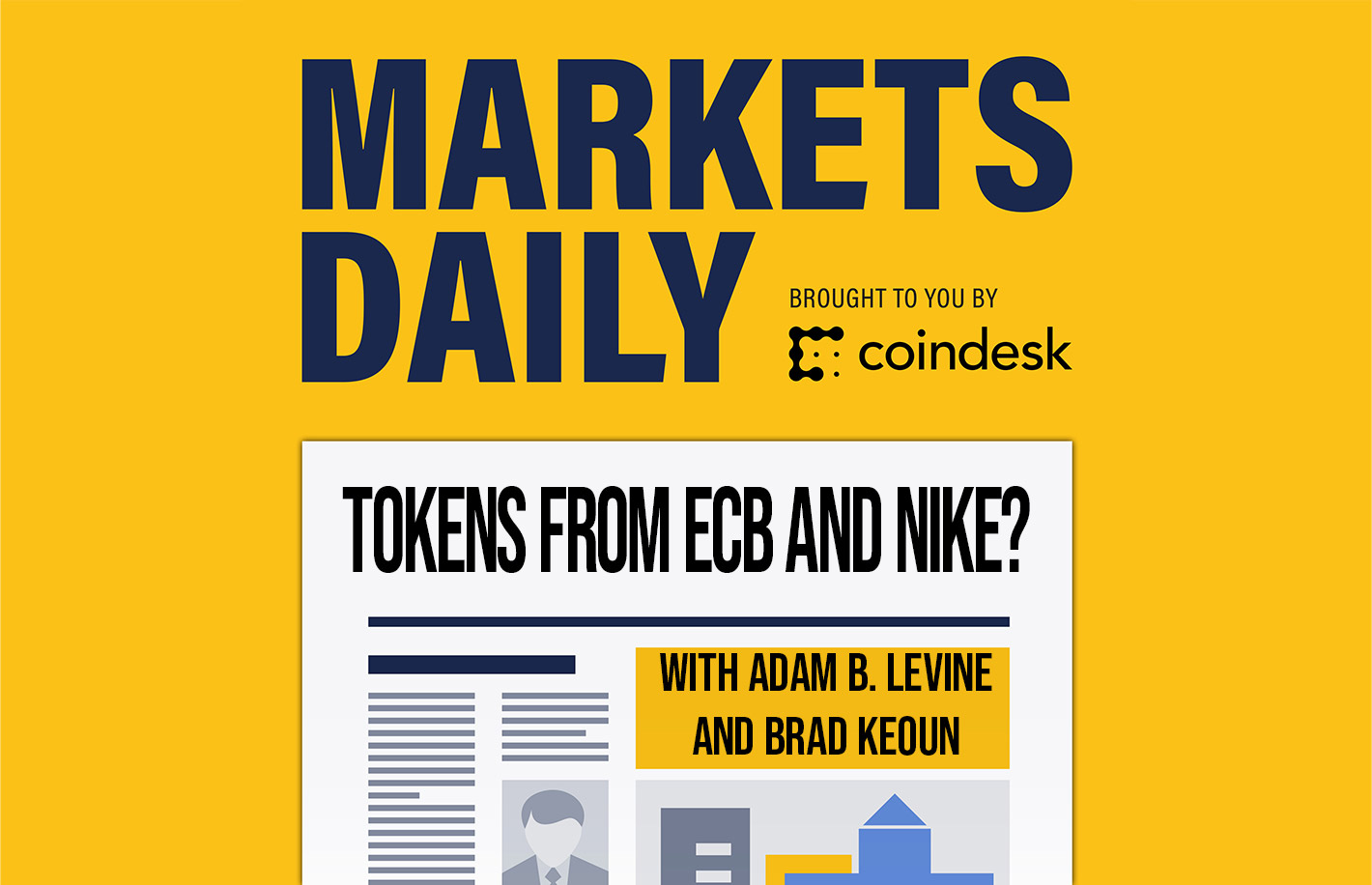 MARKET DAILY: Nike And The ECB Are Thinking With Tokens