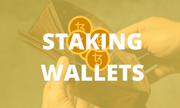 4-best-wallets-for-staking-cryptocurrencies-in-2020