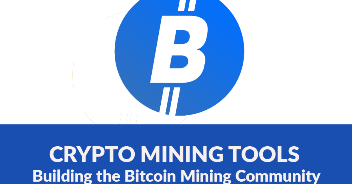Cryptomining.tools-is-building-the-bitcoin-mining-community