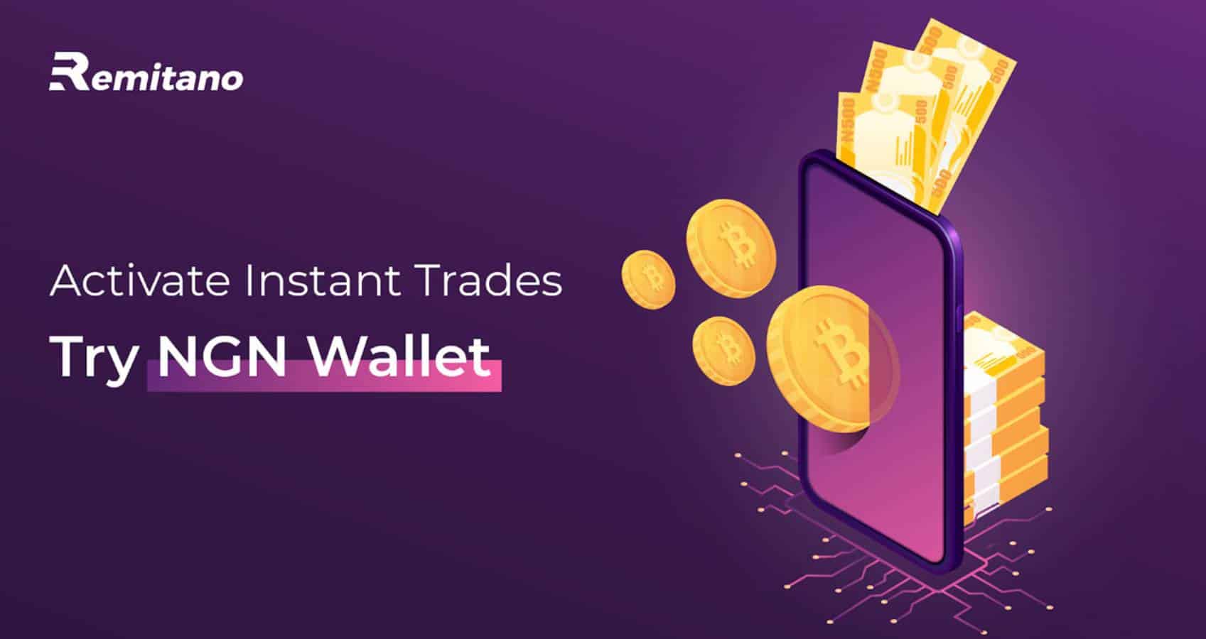 Remitano-adds-nigerian-naira-wallet-with-instant-trade-feature
