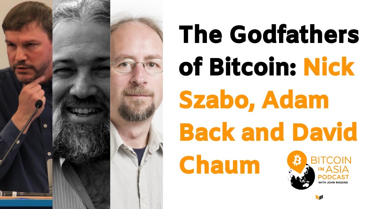 Video:-nick-szabo,-adam-back-and-david-chaum-on-the-history-of-bitcoin