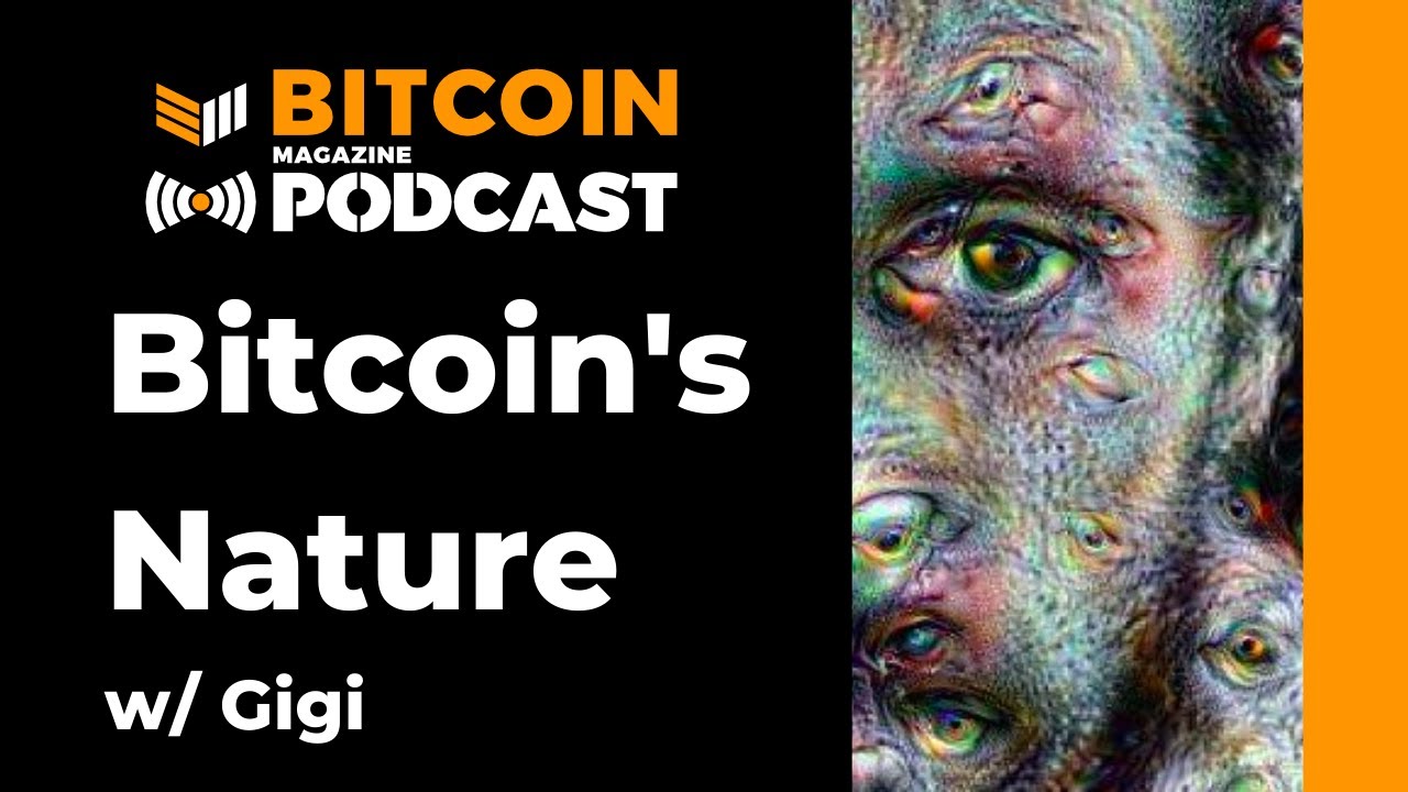 Video:-bitcoin’s-nature-with-gigi