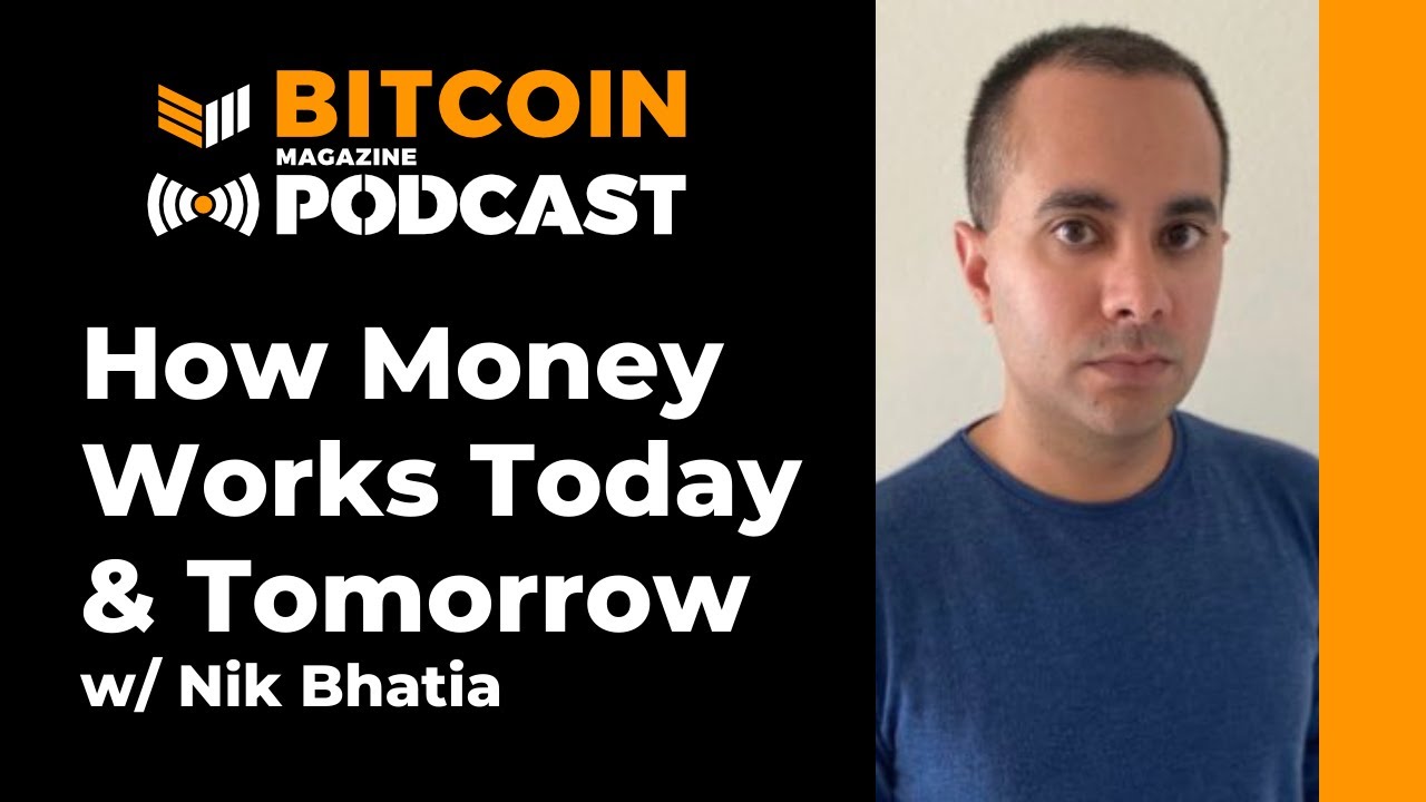 Interview:-how-bitcoin-works-today-and-tomorrow-with-nik-bhatia