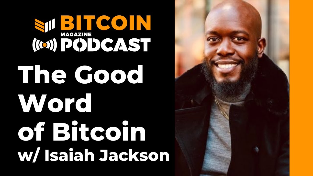 Interview:-bitcoin-and-black-america-with-isaiah-jackson