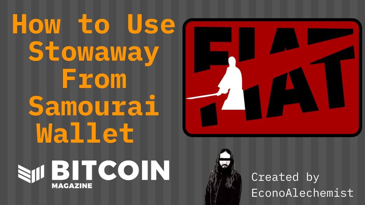 Using-stowaway,-a-privacy-enhancing-tool-from-samourai-wallet