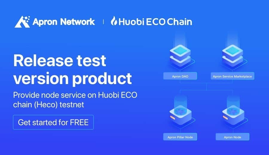 Apron-network-launches-node-service-product-on-huobi’s-eco-chain