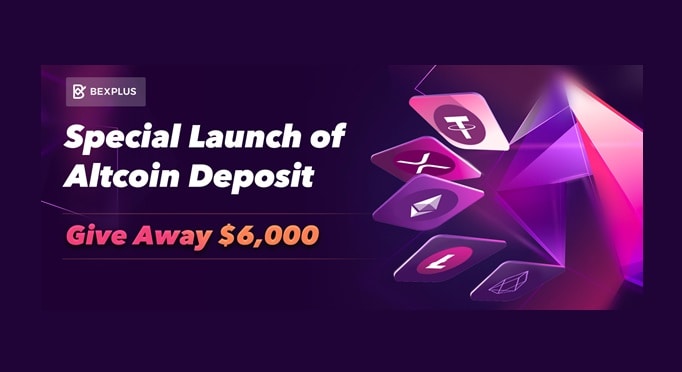 Special-launch-of-altcoin-deposit-on-bexplus:-giveaway-$6k