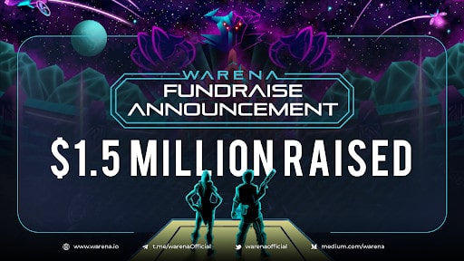 Warena-p2e-nft-metaverse-game-raised-$1,500,000-in-latest-fundraising-cycle