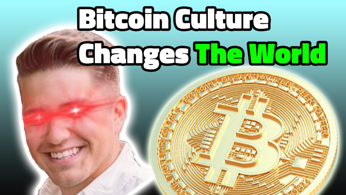 Here’s-why-the-culture-of-bitcoin-changes-the-world