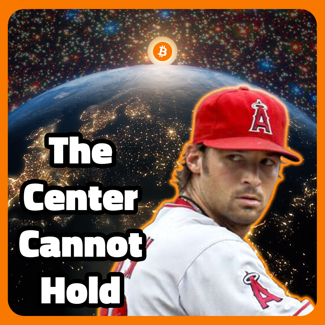 Cj-wilson:-the-center-cannot-hold-–-bitcoin-magazine