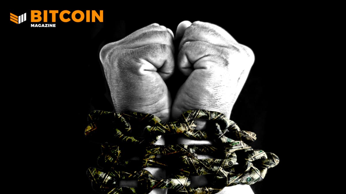 Bitcoin-offers-freedom-in-a-world-of-slavery-by-design