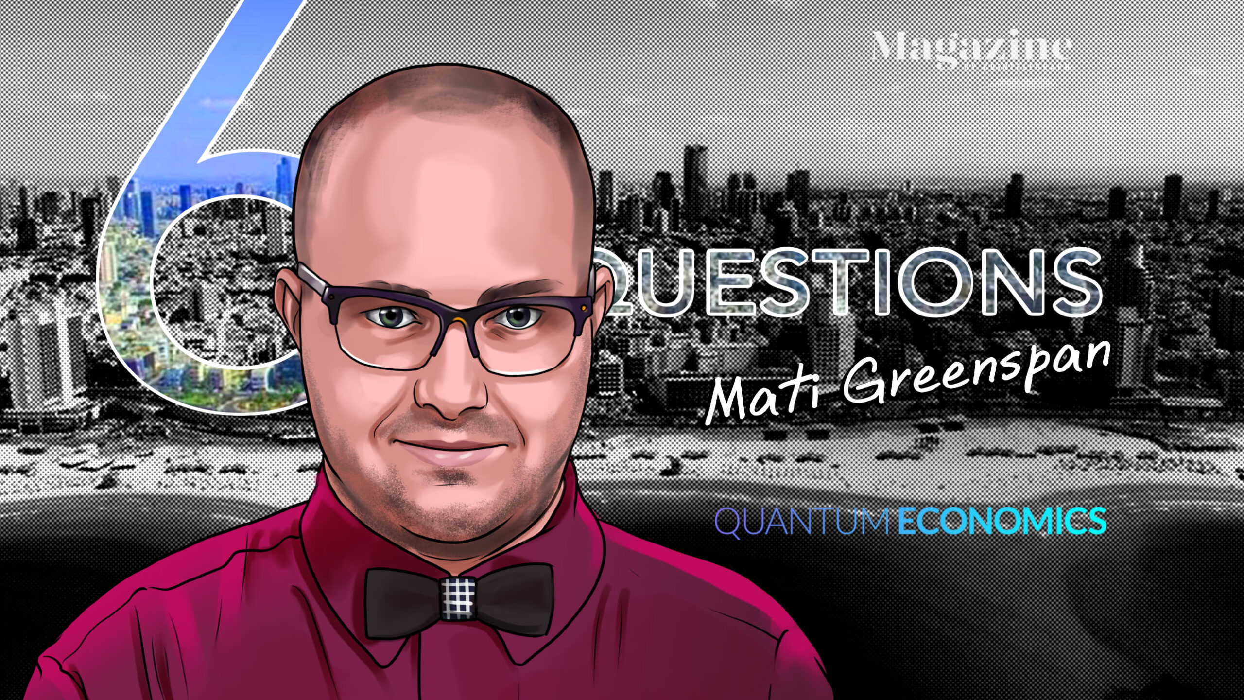 6-questions-for-mati-greenspan-of-quantum-economics