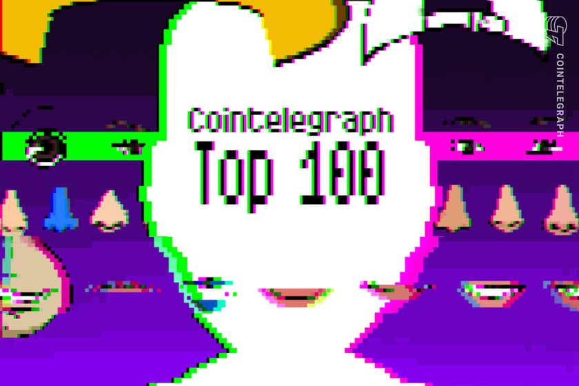 Cointelegraph’s-top-100-in-crypto-and-blockchain-list-reaches-the-halfway-mark