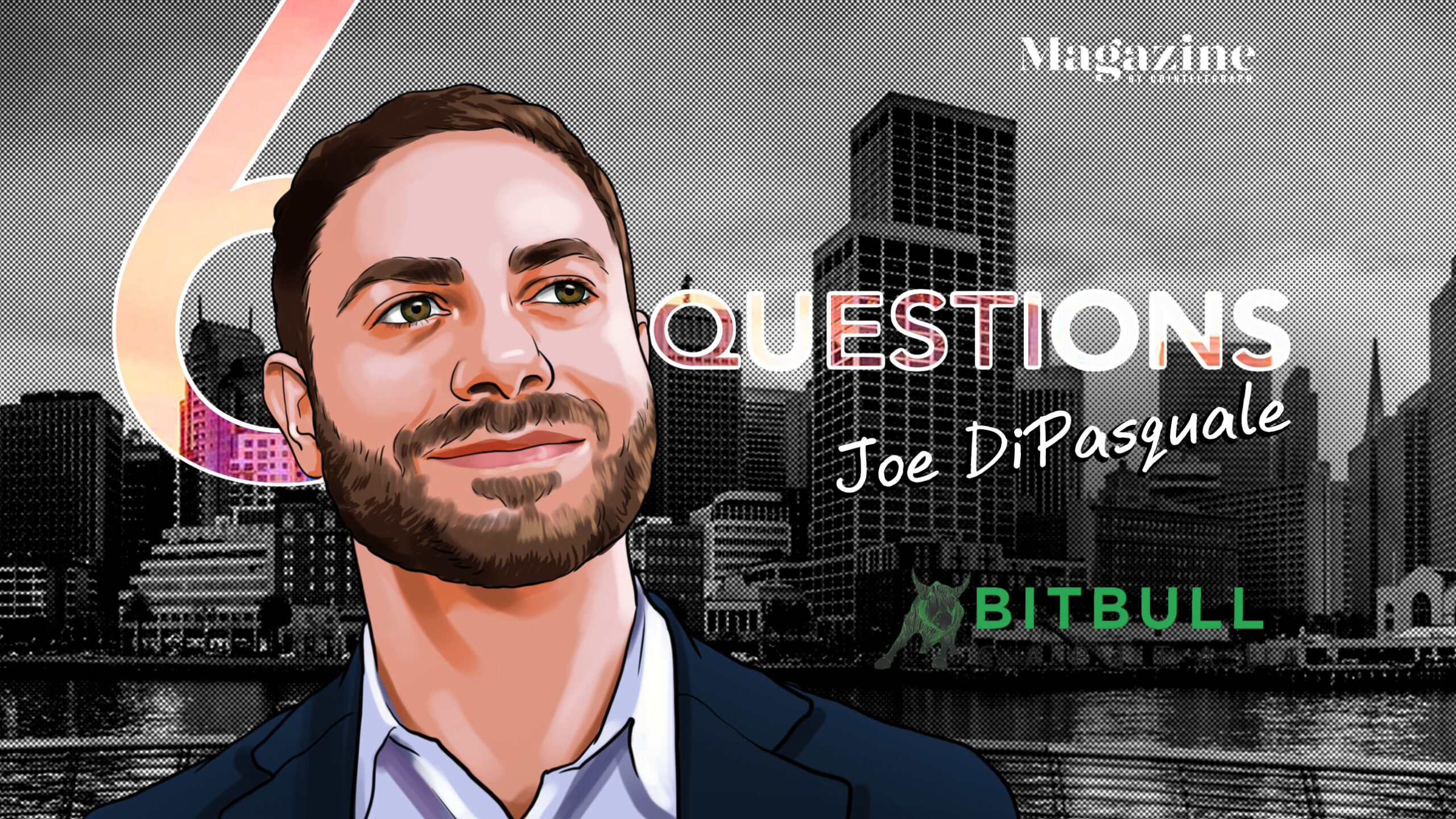 6-questions-for-joe-dipasquale-of-bitbull-capital