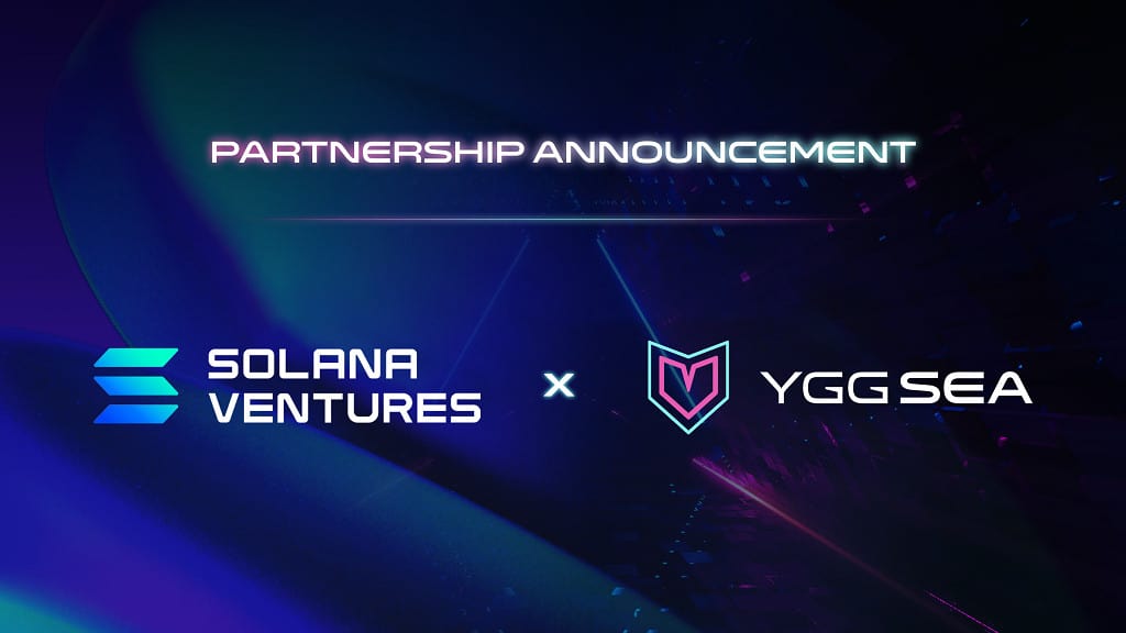 Ygg-sea-partners-with-solana-ventures-to-supercharge-game-development-in-se-asia