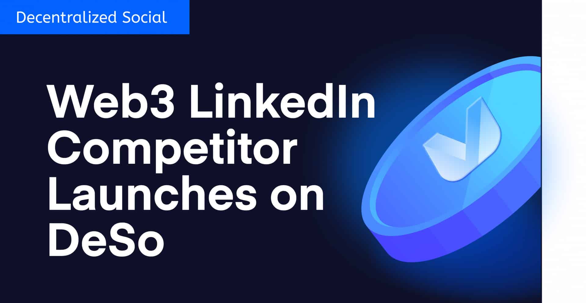 Decentralized-web3-linkedin-competitor-launches-on-deso