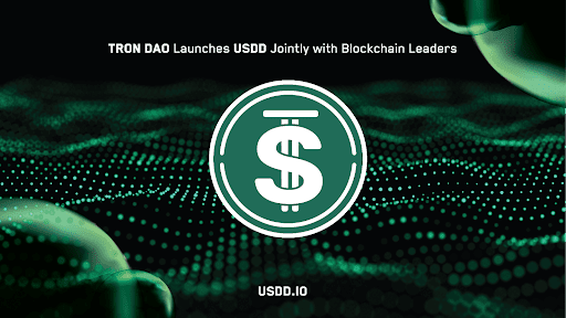 Tron-dao-launches-usdd-jointly-with-blockchain-leaders