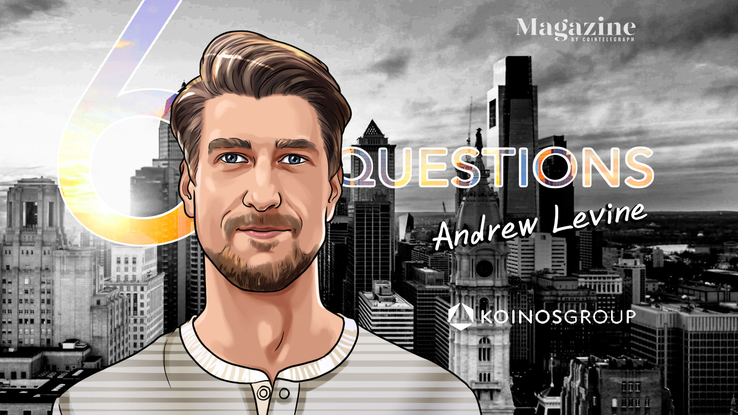 6-questions-for-andrew-levine-of-koinos-group