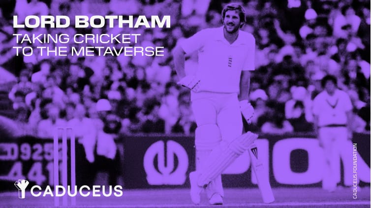 Caduceus-partners-with-lord-botham-to-launch-cricket-into-the-metaverse