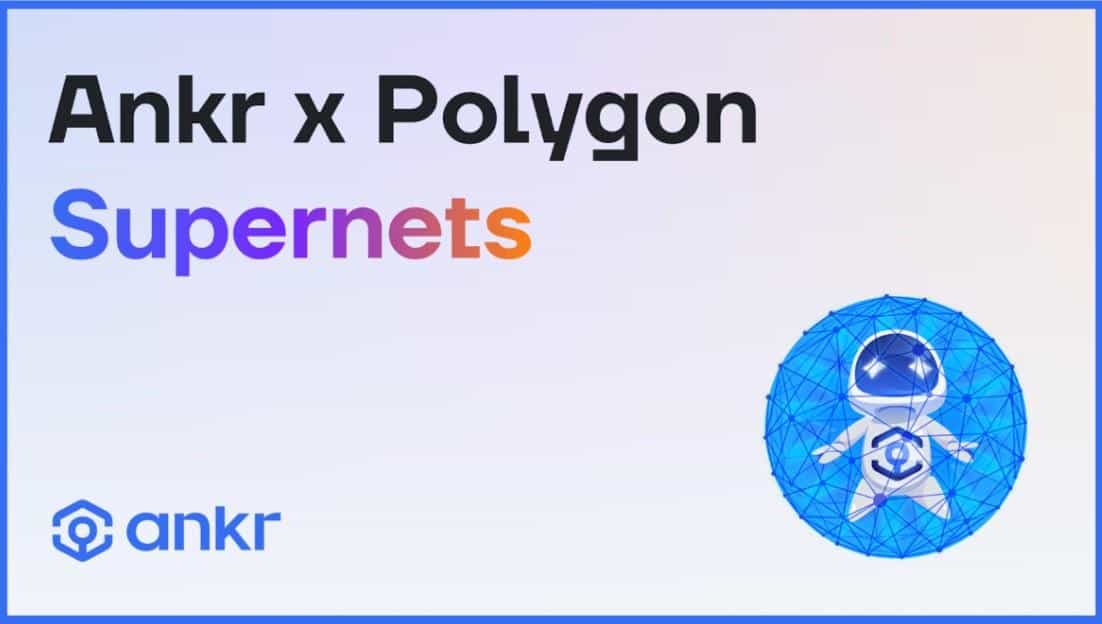 Ankr-partners-with-polygon-to-enhance-the-web-3-building-experience-for-supernet-developers