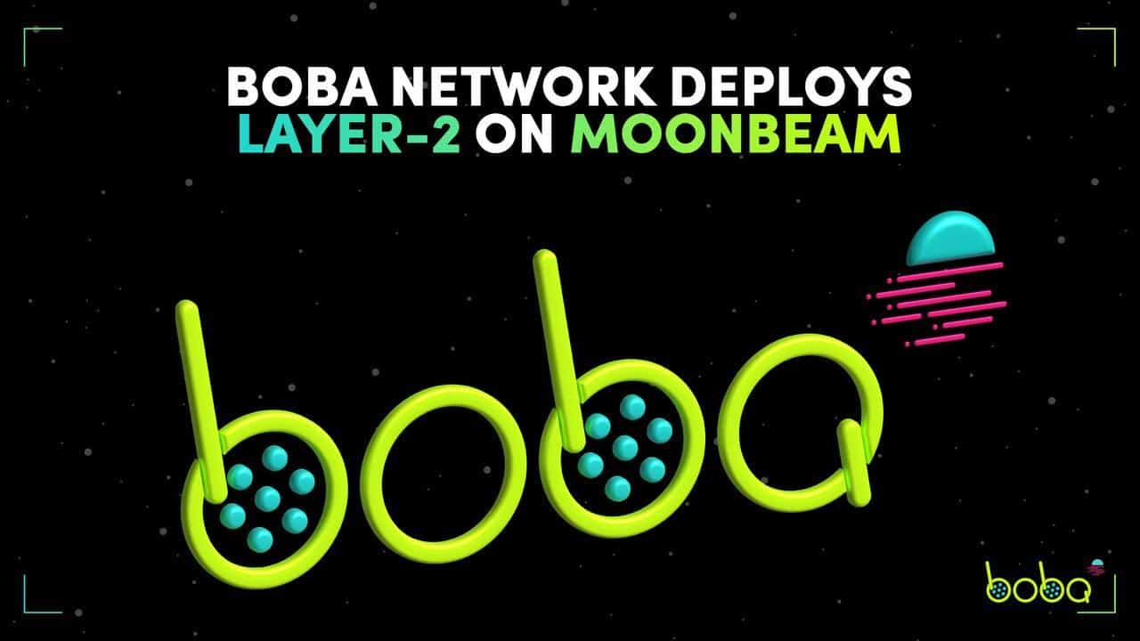 Bobabeam:-boba-network-launches-first-layer-2-on-moonbeam