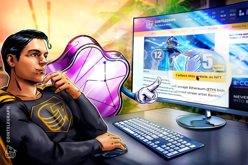 Turn-cointelegraph-articles-into-nfts-—-early-access-for-500-readers