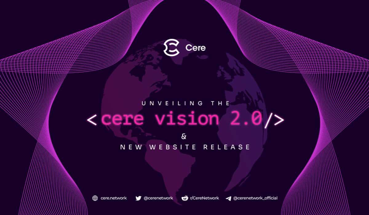 Cere-network-unveils-vision-2.0-primed-to-be-a-key-driver-of-web3-infrastructure-adoption