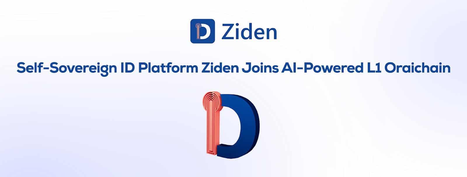 Self-sovereign-id-platform-ziden-joins-ai-powered-l1-oraichain
