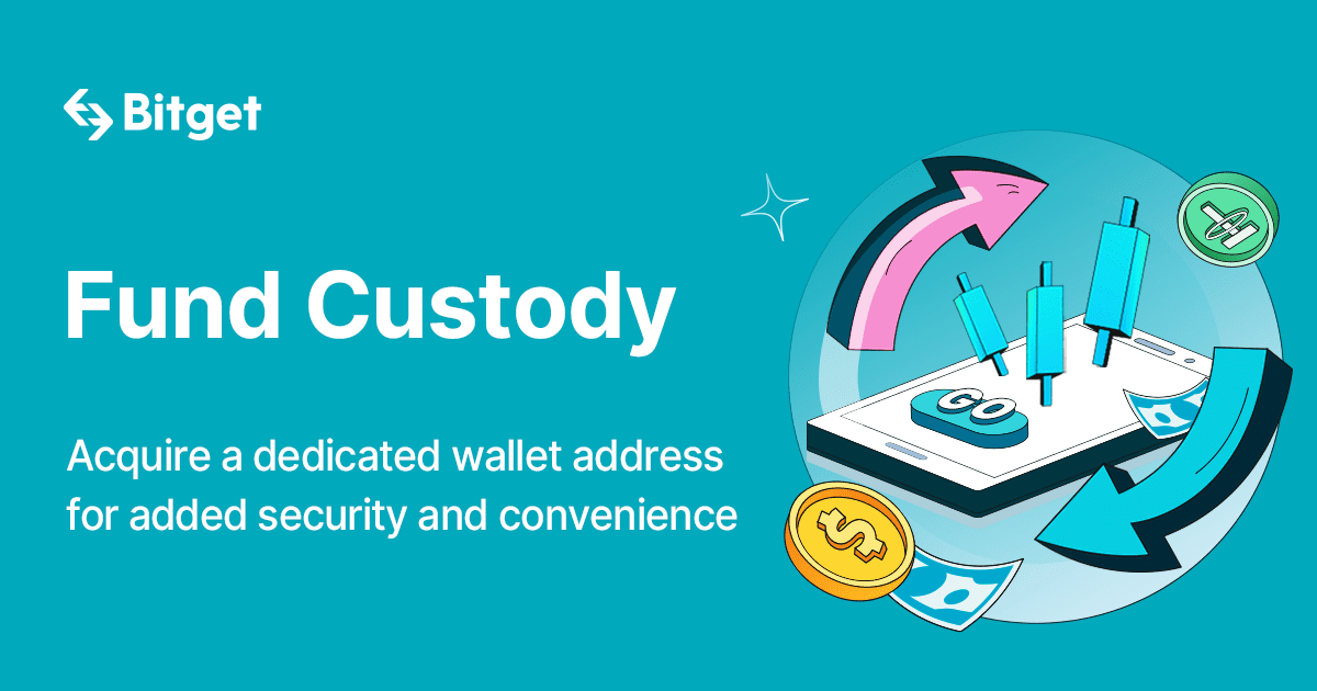 Bitget-launches-fund-custody-service-with-dedicated-wallet-to-elevate-safety