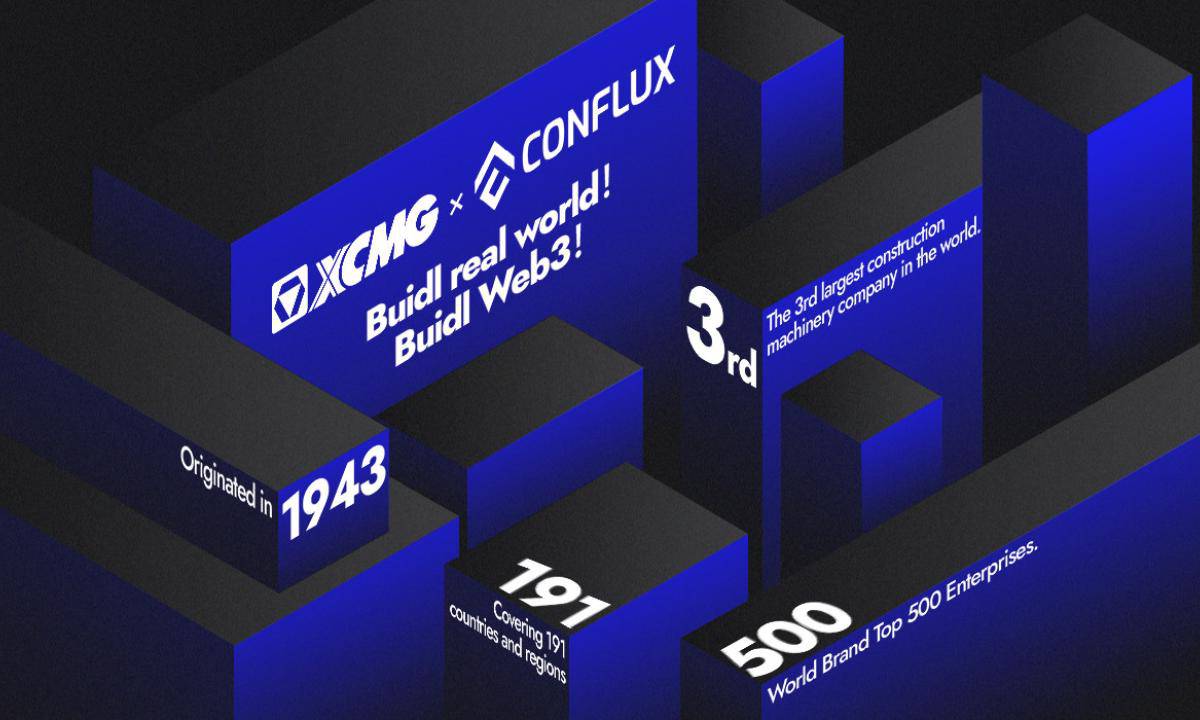 Construction-giant-xcmg-chooses-conflux-for-nfts-and-future-global-blockchain-applications