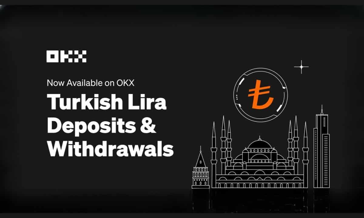 Okx-launches-turkish-lira-deposits-and-withdrawals