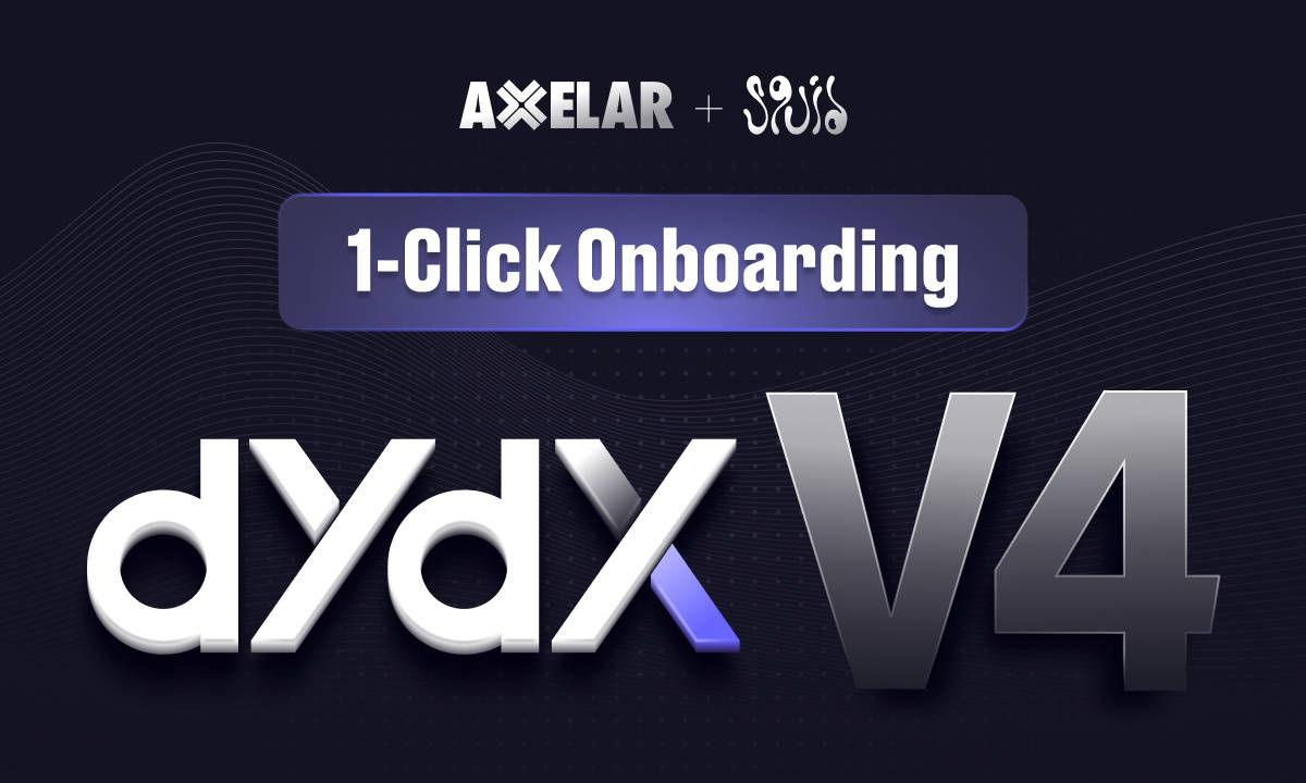 Dydx-v4-enables-1-click-onboarding-with-squid-and-axelar