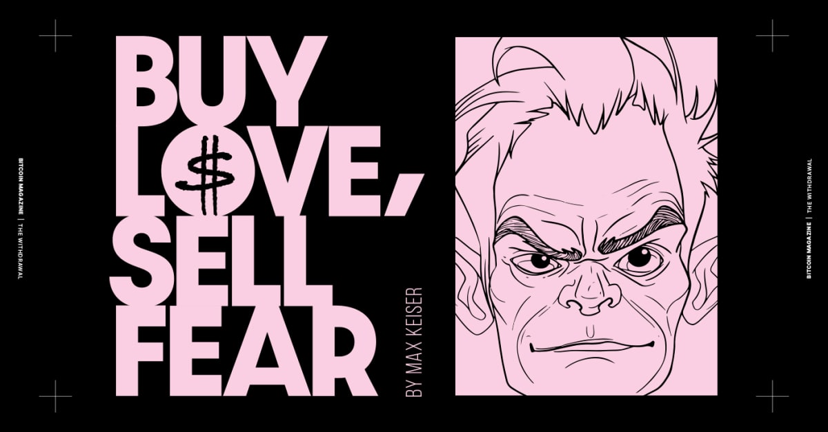 Buy-love,-sell-fear
