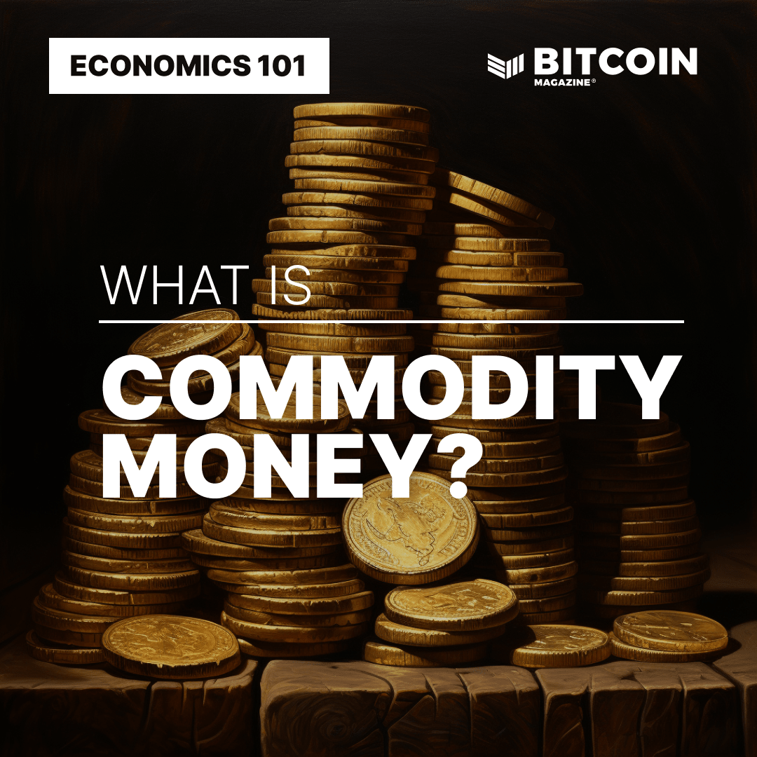 What-is-commodity-money?