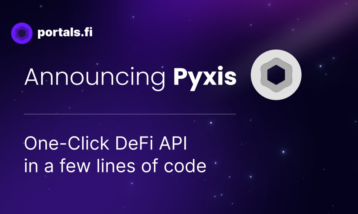 Portals,-the-protocol-aggregator-simplifying-defi,-launches-api-upgrade-‘pyxis’-for-developers