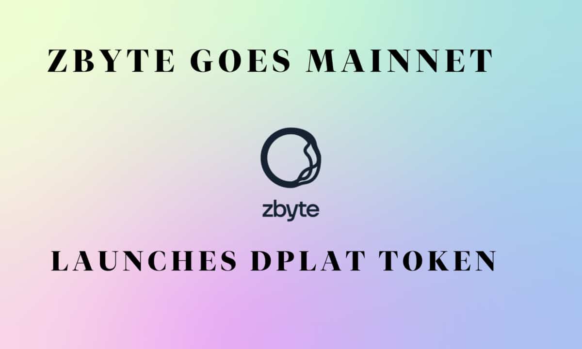 Zbyte’s-decentralized-platform-goes-mainnet,-launches-dplat-utility-token