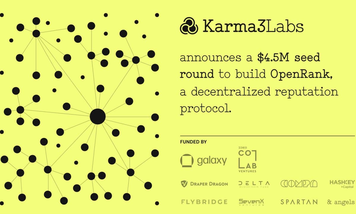 Karma3-labs-raises-a-$4.5m-seed-round-led-by-galaxy-and-ideo-colab-to-build-openrank,-a-decentralized-reputation-protocol