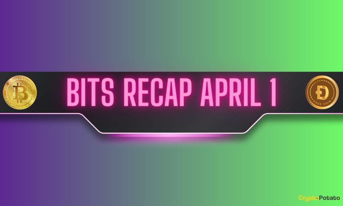 Dogecoin’s-bull-run,-bitcoin-(btc)-uncertainty-around-$70k,-dogwifhat-(wif)-rally:-bits-recap-april-1