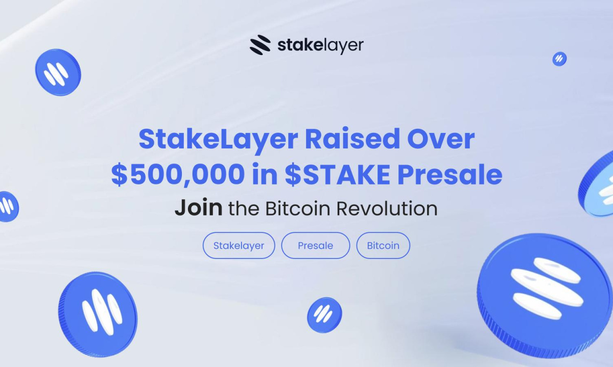 Stakelayer-surpasses-$500,000-milestone-in-$stake-presale,-paving-the-way-for-the-bitcoin-evolution