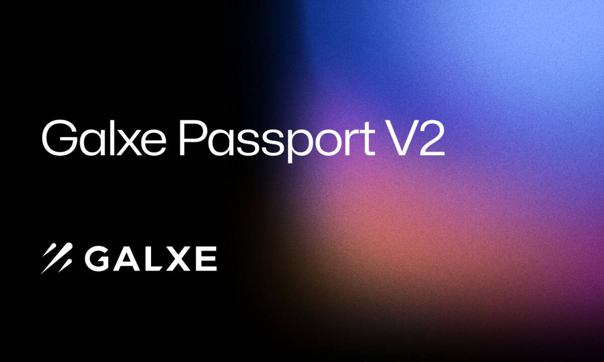 Galxe-launches-galxe-passport-v2,-boosting-privacy-and-security-for-over-900k-passport-holders