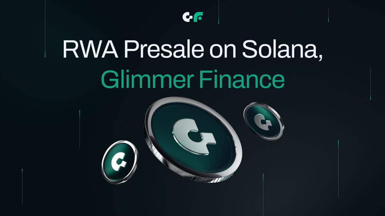 World’s-first-rwa-presale-on-solana,-glimmer-finance-rwa-marketplace-trend