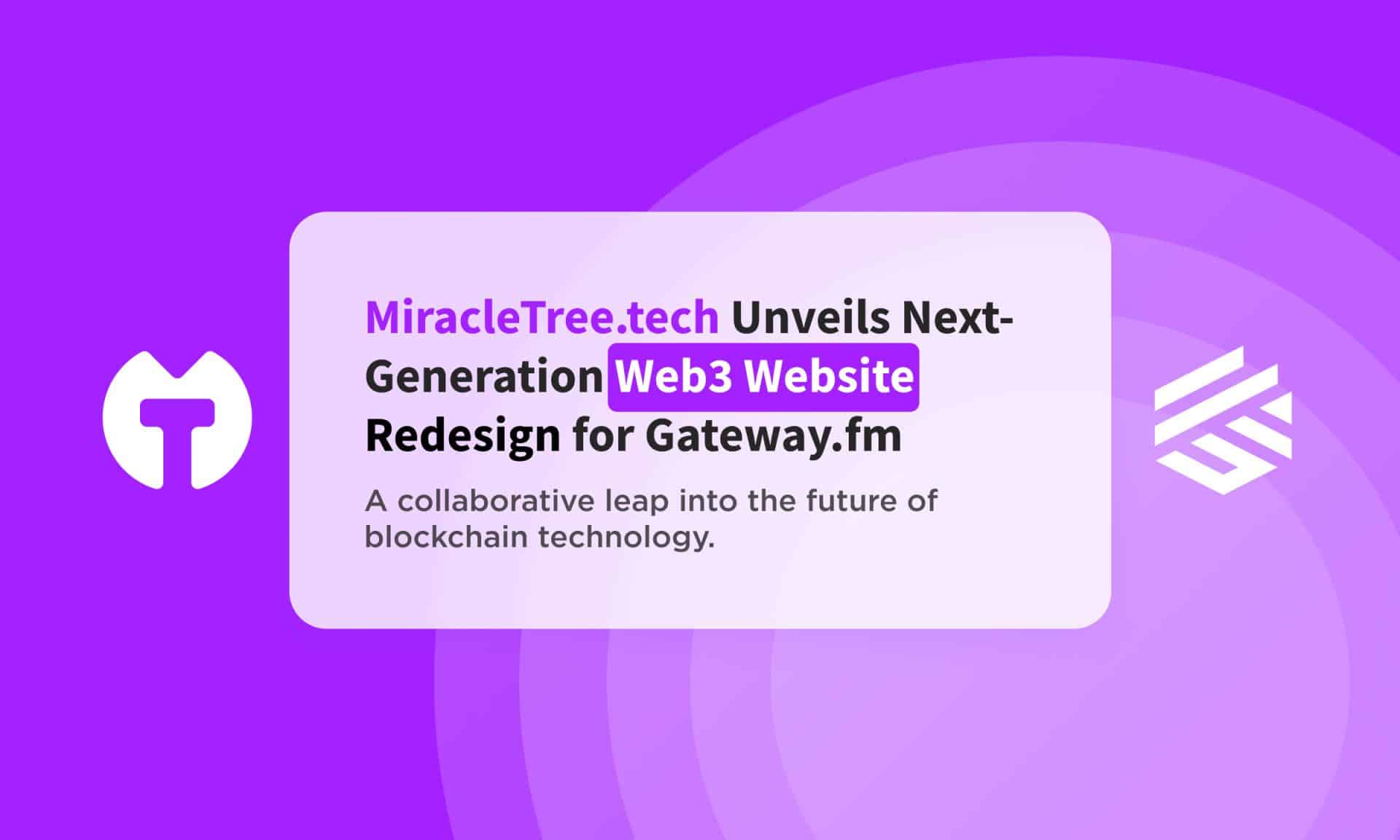 Miracletreetech-unveils-next-generation-web3-website-redesign-for-gateway.fm